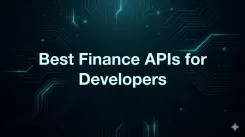 Best Finance APIs for Developers